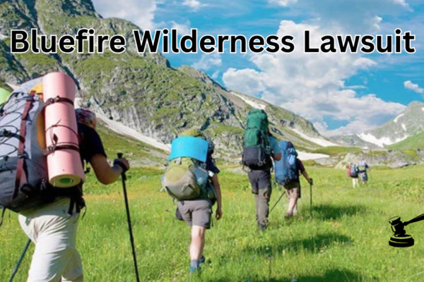 Bluefire Wilderness Lawsuit: Unraveling the Controversy