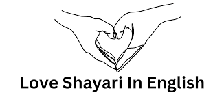 Heart Touching Love Shayari in English